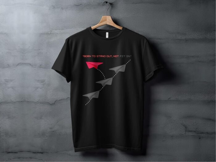 Born to Stand Out T shirt (Black)